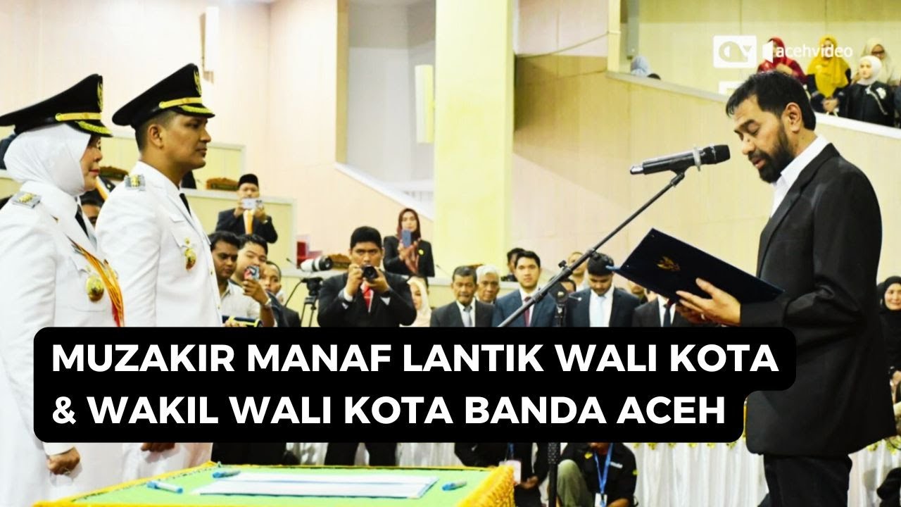 Gubernur Aceh Lantik Illiza-Afdhal sebagai Wali Kota dan Wakil Wali Kota Banda Aceh
