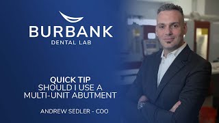 Quick Tip - Multi Unit Abutments