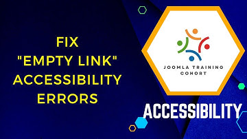 Joomla Accessibility Test Fix Empty Link Errors Fast!