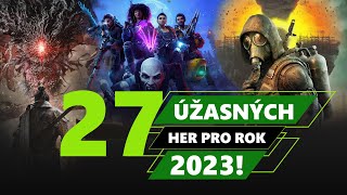 27 ÚŽASNÝCH HER pro rok 2023!