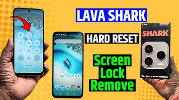 Full reset Lava Shark & remove all type screen lock - how to unlock Lava Shark - without pc