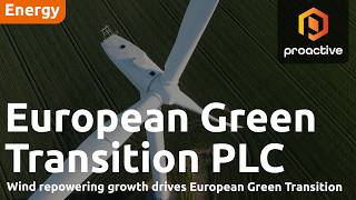 European Green Transition's Dave Broadbank on Wind Energy Services Q2 growth & outlook