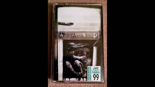 W.A.S.P.-The Horror (Cassette digitization) *HQ*