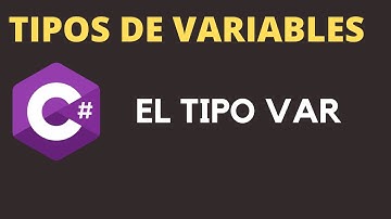 Variables tipo var en C#