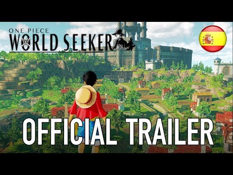 One Piece World Seeker - Official Trailer (Spanish)