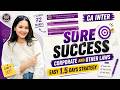 ✅1.5 Days Success Strategy🔥| Important Chapters | ABC Analysis | Corporate and other law | #cainter
