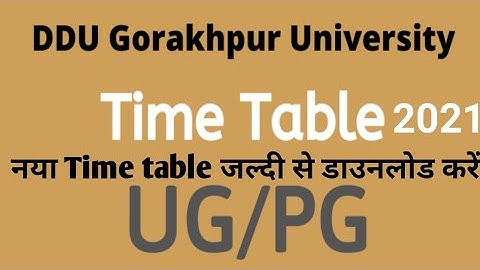 DDU time table 2021| DDU University new time table 2021 b.a, b.com, BSC, MSC time tabe 2021