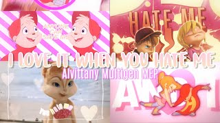 Alvin Brittany - Love It When You Hate Me Multi-Gen Completed Mep