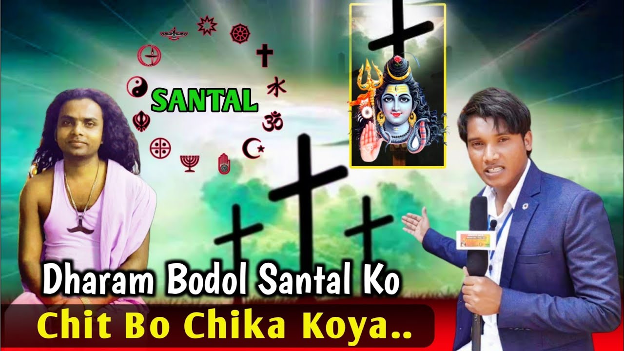 Dharam Bodol Santal Ko Chit Bo Chika Koya//Bahagar//Sawnta Aven@sawntaaven95
