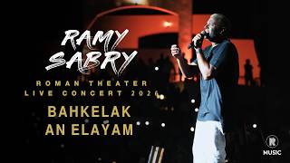 Ramy Sabry - I'm Telling You About the Days - Roman Theater '26