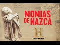 Momias de Nazca 2020 - (History)
