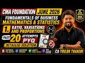 CMA Foundation June 2026 | Ratio, Variations &amp; Proportions | Past 20 Attempts PYQ Detailed Solution