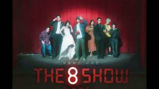 The 8 Show - Trumpet Song