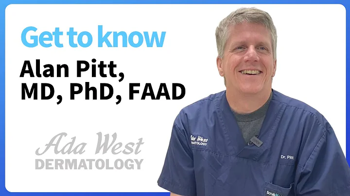 Meet Alan Pitt M.D., PhD., FAAD