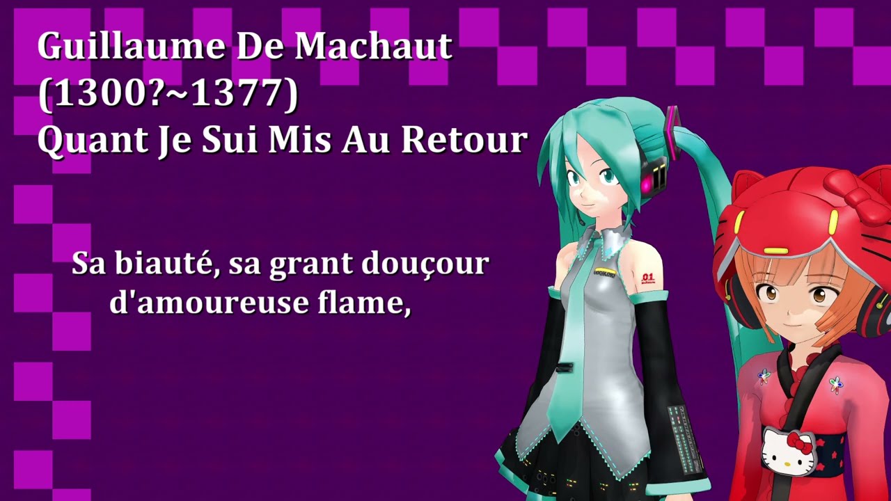 Guillaume De Machaut - Quant Je Sui Mis Au Retour