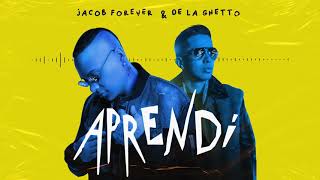 Jacob Forever ❌ De La Ghetto - Aprendi Oficial