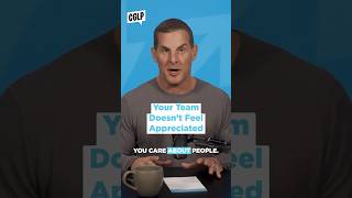 Why Your Team Doesn’t Feel Appreciated