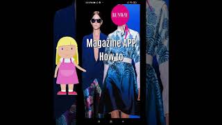 RUNWAY MAGAZINE APP - How To... #RunwayApp screenshot 1