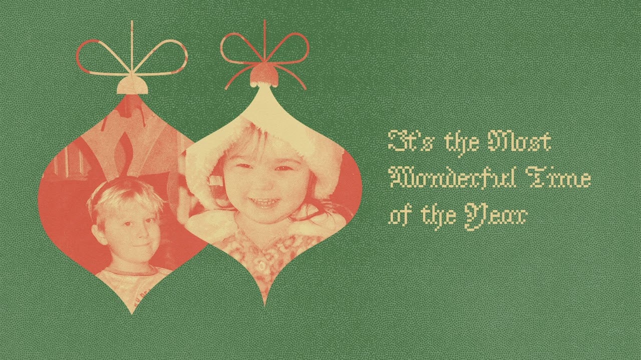 It's the Most Wonderful Time of the Year