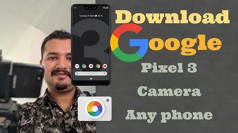 Google Pixel 3 camera v6.1 on any android device without root ||Download & Install || Tech 93 ||