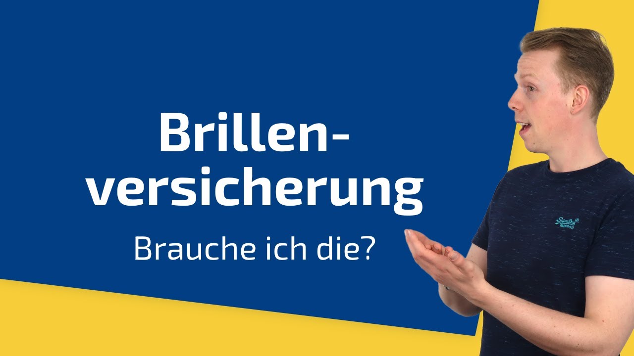 Brillenversicherung Spare Ich Mit Dieser Versicherung Geld Youtube