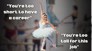 Too Short OR Too Tall For Ballet?