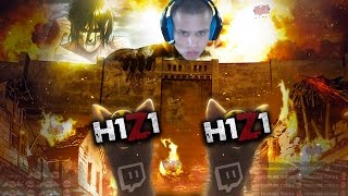 ATTACK ON TYLER: H1Z1