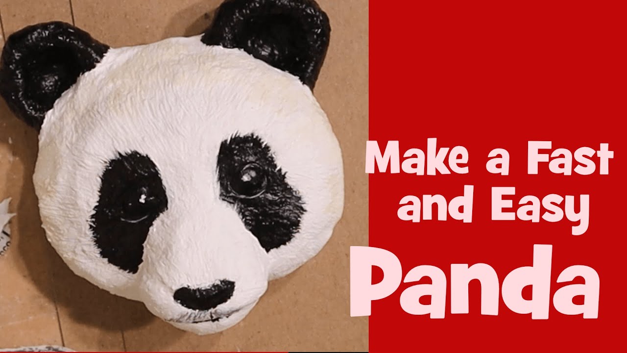 Fast Panda - An Easy-Peasy Paper Mache Project - Youtube