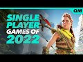 Top 26 Single Player Games of 2022 - GAMEPLAY DETAILS - (PS5, PS4, XBox Series X, XB1, PC)