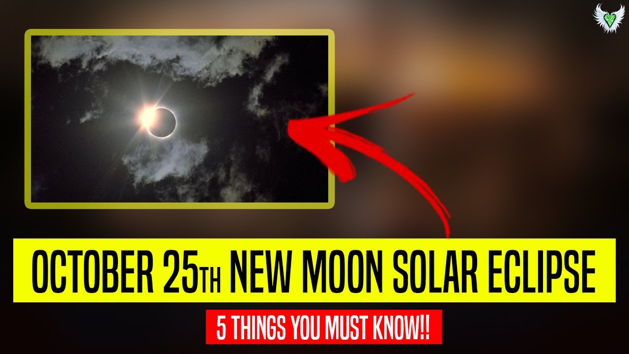 THIS IS GOING TO BE LIFE-CHANGING!! [October 25th New Moon Solar Eclipse]
