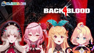 【BACK 4 BLOOD with Reimu, Rosemi, & Millie】zombos beware【NIJISANJI EN | Pomu Rainpuff】