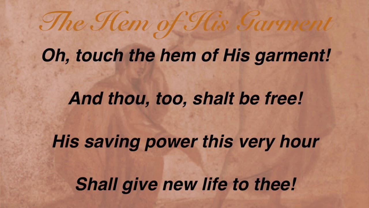 The Hem Of His Garment Sacred Songs Solos 55 YouTube the-hem-of-his-garment-sacred-songs-solos-55-youtube