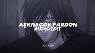 aşkim çok pardon (slowed) - lvbel c5「 edit audio 」