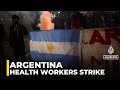 Hospital workers in Argentina strike over government underfunding