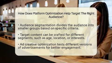 How Does Platform Optimization Help Target The Right Audience? - Everyday-Networking