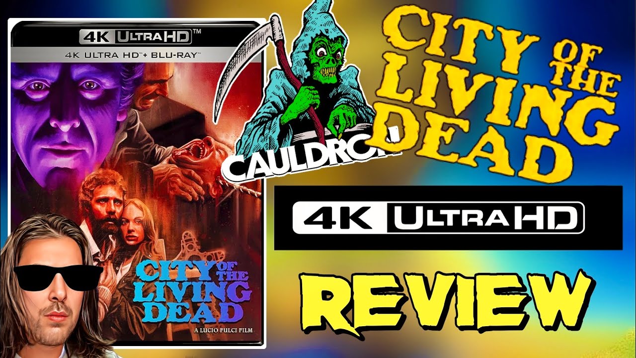 City Of The Living Dead 4k UHD Release, Cauldron Films