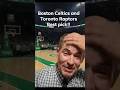 Celtics vs. Raptors prediction/April 5th / Nba