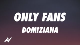 Domiziana - Only Fans (Lyrics)