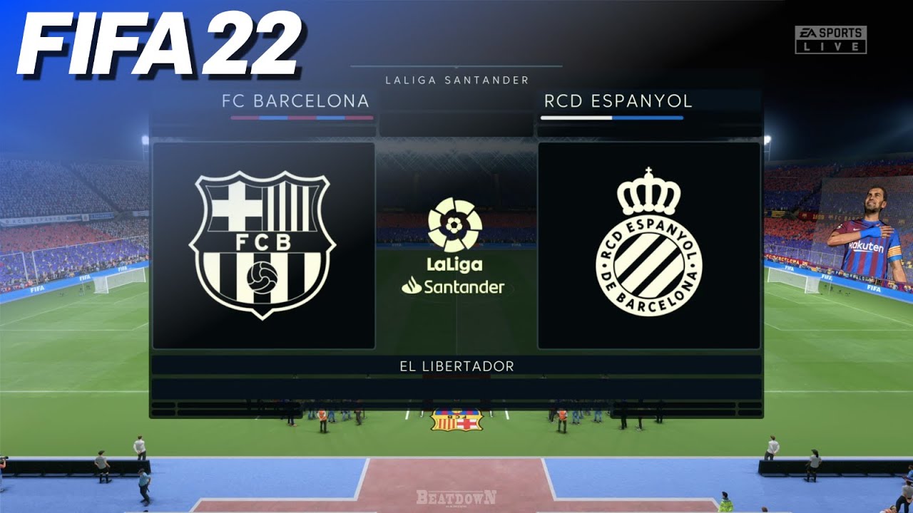 FIFA 22 - FC Barcelona vs. RCD Espanyol | La Liga