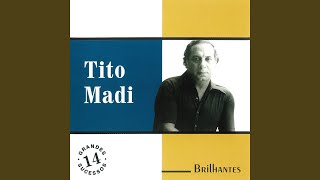 Top Songs - Tito Madi
