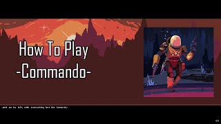 How To Play COMMANDO In Risk Of Rain Returns