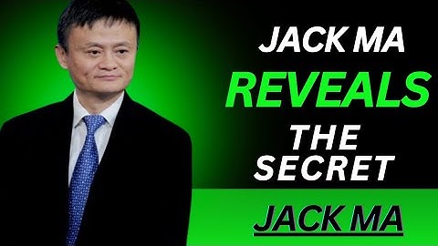 Jack Ma Reveals the Secret Formula to Master Any Skill FAST 🧠 | Transform Your Life Forever” 2025