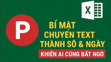 Excel Tự Động Hiểu Bạn Muốn Gì?! Bí Mật Chuyển Text Thành Số & Ngày Khiến Ai Cũng Bất Ngờ 