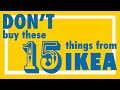Swedes Recommend these 20 items - IKEA Buy This and Not That