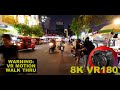 PHNOM PENH AT NIGHT no lockdowns, where are the tourists? 8K 4K VR180 3D (Travel Videos ASMR Music)