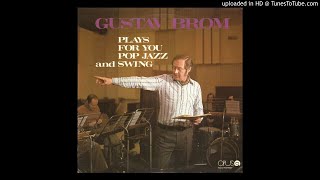 Gustav Brom - Plays For You Pop Jazz And Swing LP  (full)