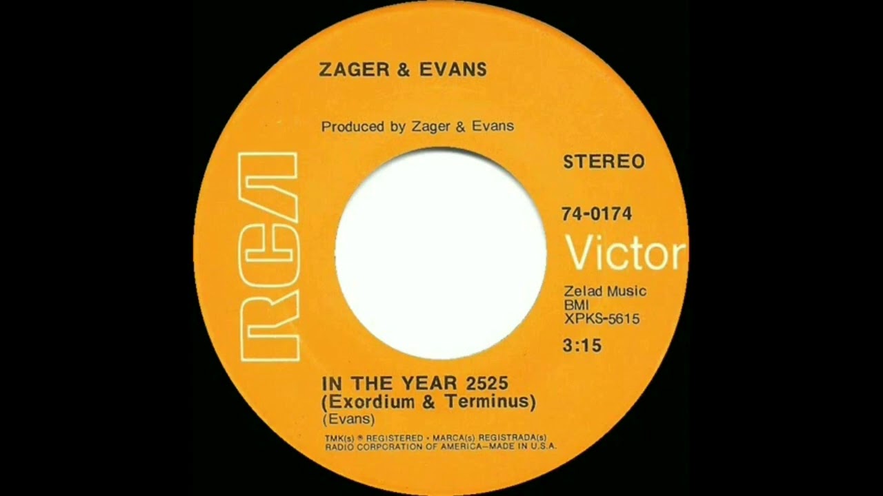 Zager & Evans - In The Year 2525 (1969) - YouTube