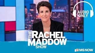 The Rachel Maddow Show  March 9   Only