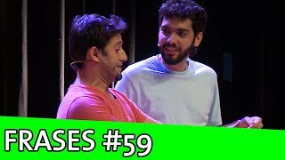 IMPROVÁVEL - FRASES #59