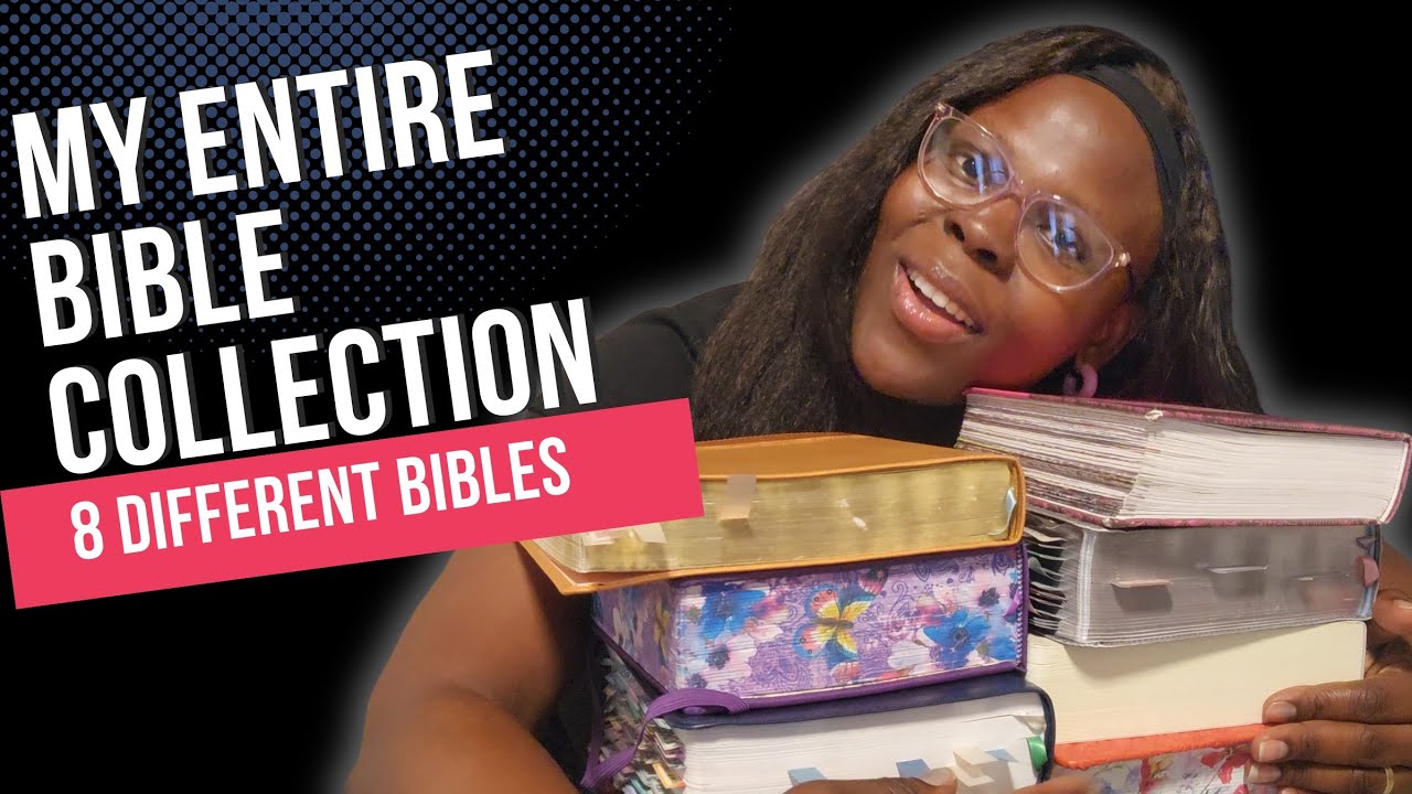 My Bible Collection